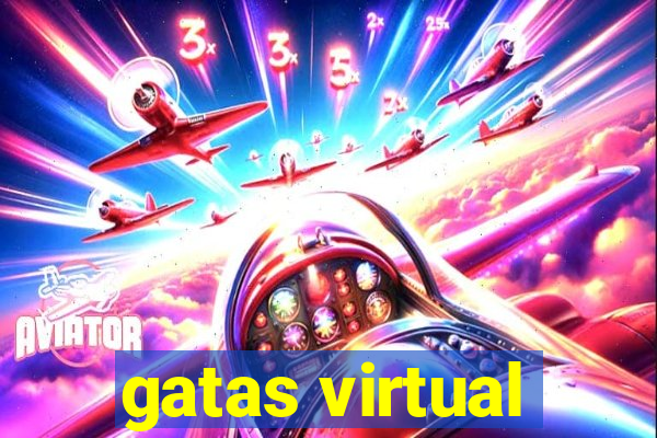 gatas virtual
